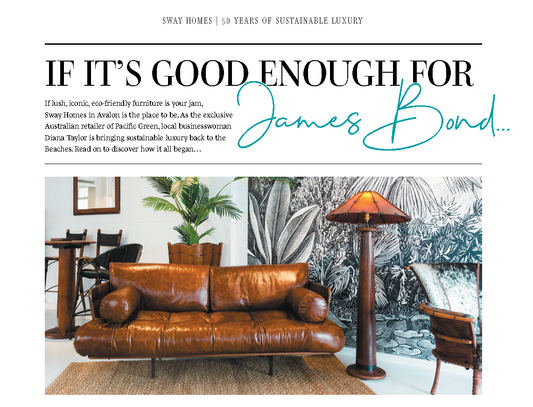 "IF IT’S GOOD ENOUGH FOR James Bond" - Sway Home at Beaches Covered